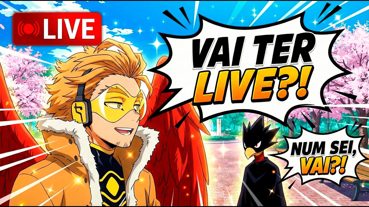 Vai ter live?! Num sei, vai?!