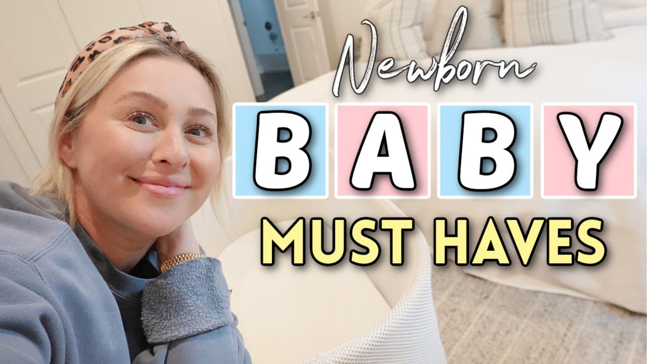 NEWBORN MUST HAVES 2022!