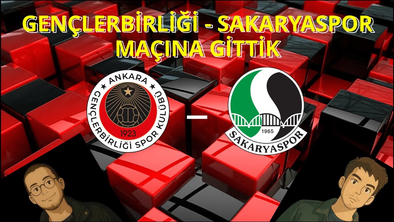 GENÇLERBİRLİĞİ - SAKARYASPOR MAÇINA GİTTİK | (DAHA ŞAMPİYONLUK KESİNLEŞMEDİ)