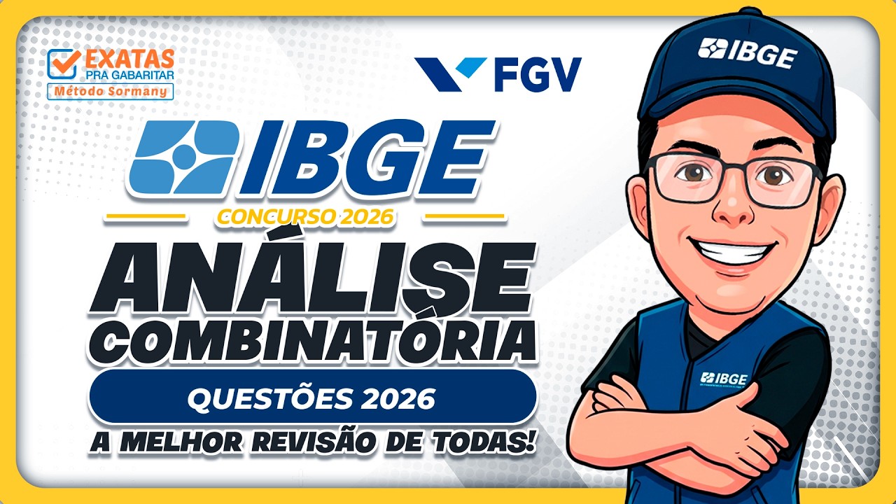 IBGE 2026: Análise Combinatória – A Melhor Revisão de Todas! (Questões 2026) 🎯🔢