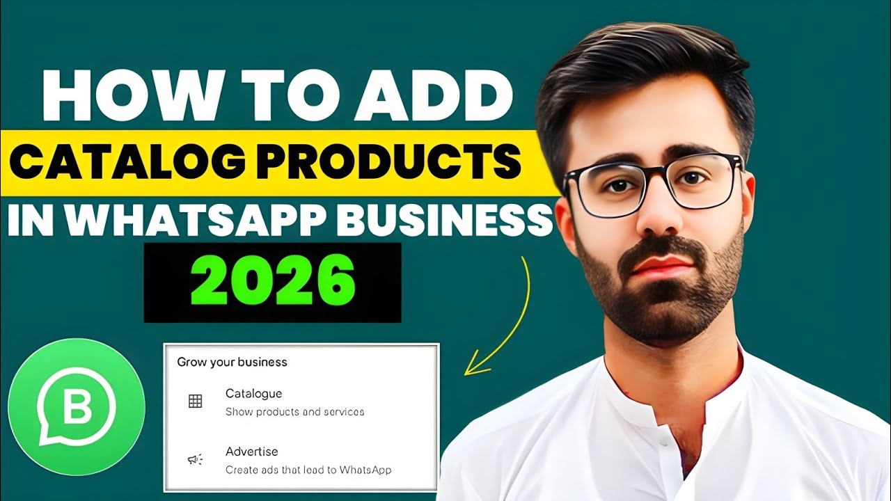 How To Add Catalog Products In WhatsApp Business 2026