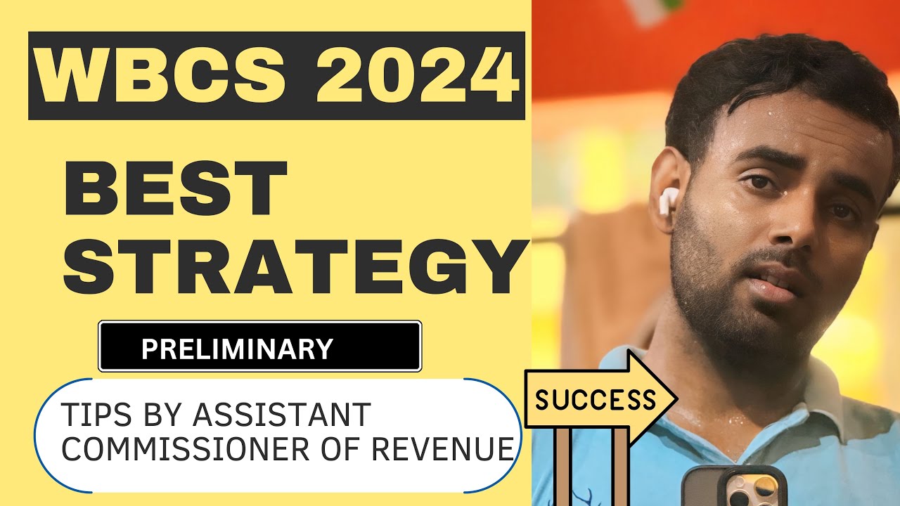 Strategies to CRACK WBCS PRELIMINARY 2024 in FIRST Attempt #wbcs2024