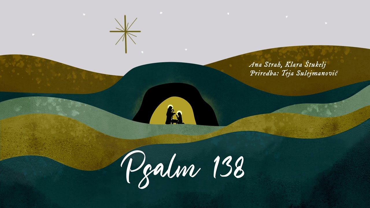 Zbor MPP - Psalm 138