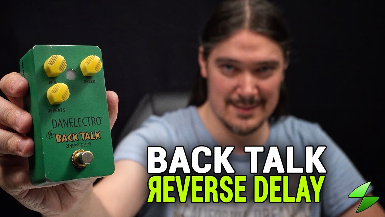 Danelectro Back Talk (2020) Reverse Delay Pedal