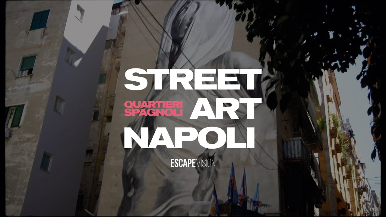Scopriamo la STREET ART nei QUARTIERI SPAGNOLI di NAPOLI! [vlog]