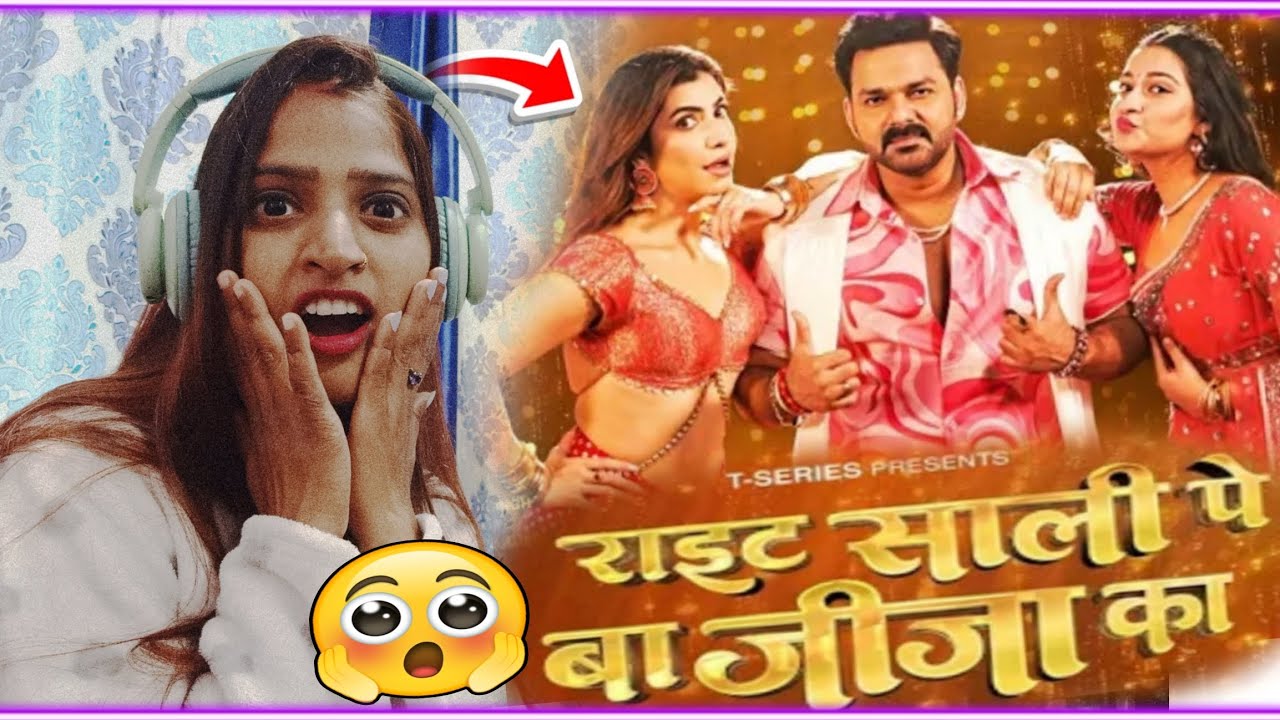 Right Sali Pe Ba Jija Ka 💥 Power Star Pawan Singh, Shilpi Raj | Reaction Video 🔥