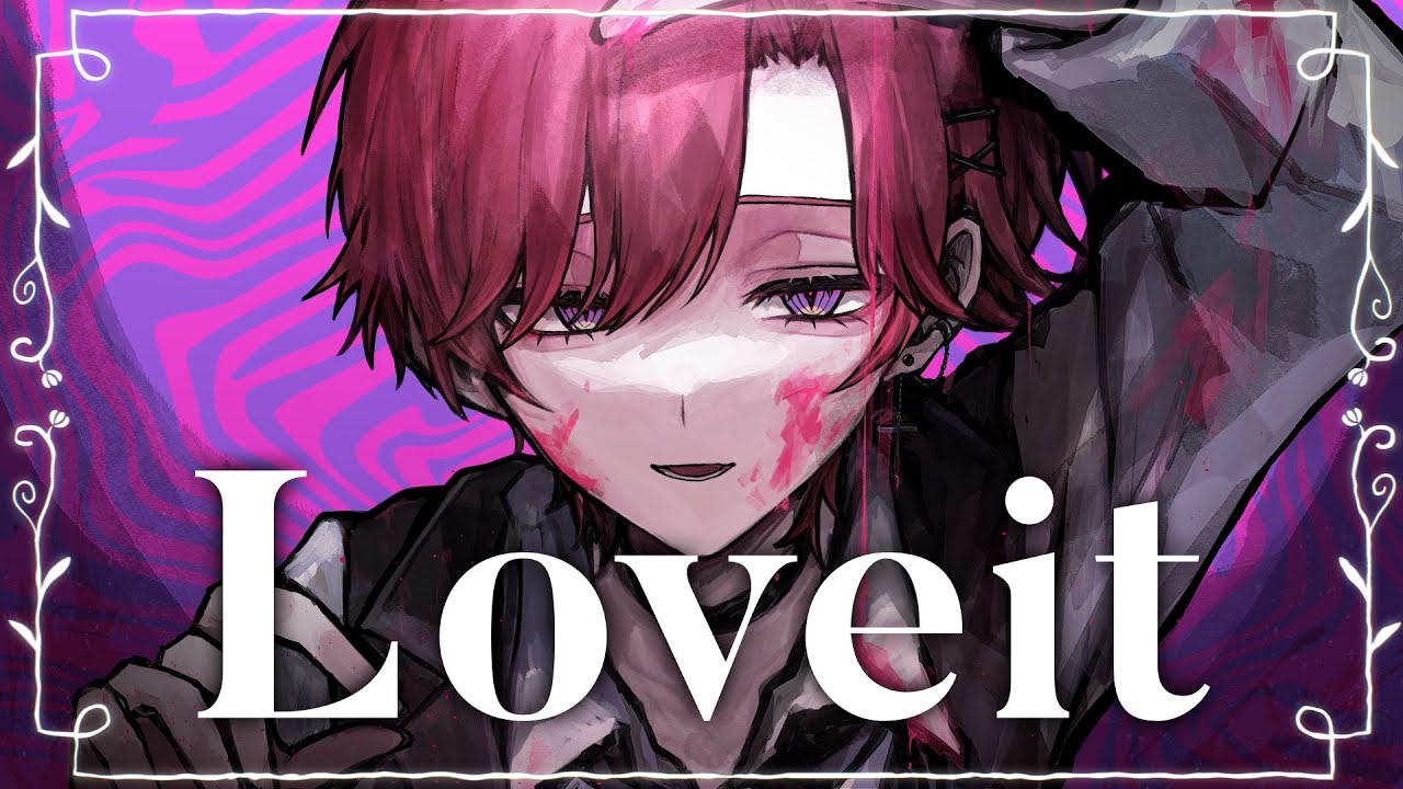 Loveit? / Covered by りり