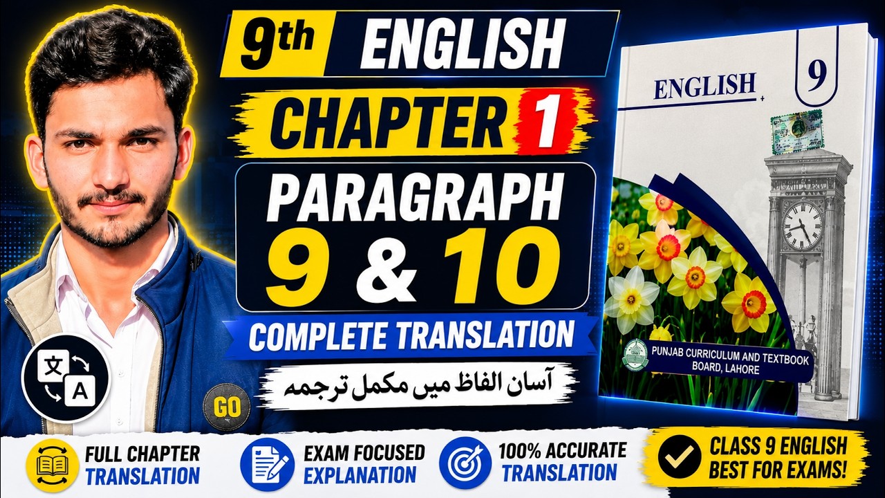 Class 9 English Unit 1 Paragraph 9 & 10 Translation | The Saviour of Mankind