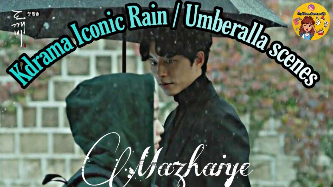 Kdrama Iconic Rain Scenes 2020 | Mazhaiye | KoreanMix | Tamil FMV | Umberalla scenes | Multicouple