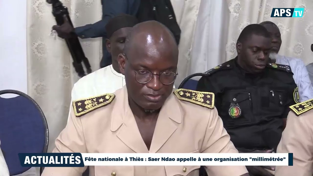 Fête nationale à Thiès : Saer Ndao appelle à une organisation 