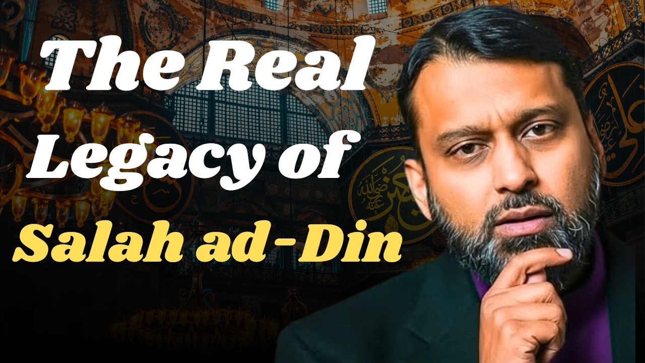 The Real Legacy of Salah ad-din!! Dr. Yasir Qadhi