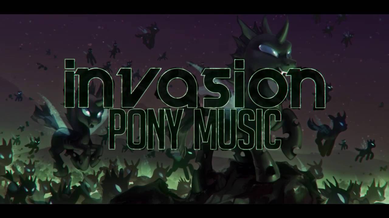 Pony Music - Invasion [Glitch Hop]