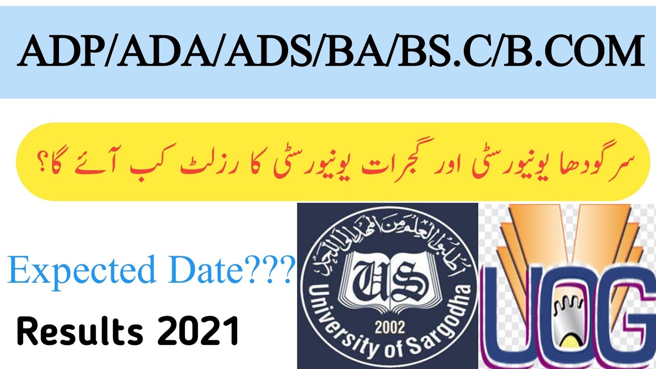 ADP/BA/BSc Results 2021 kb aye ga||UOG|UOS|| Expected date kay hi.