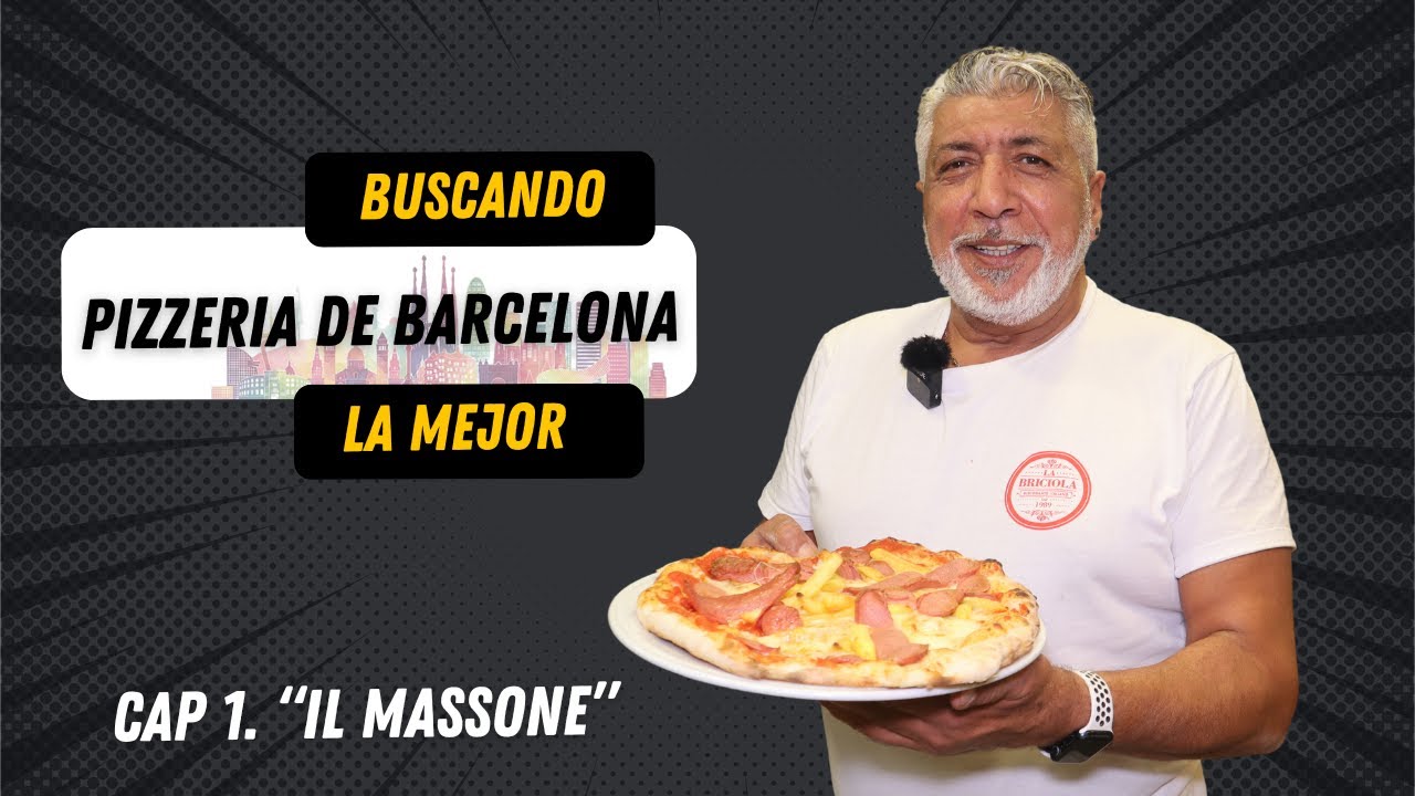 buscando LA MEJOR PIZZERIA de Barcelona - IL MASSONE | Pino Prestanizzi