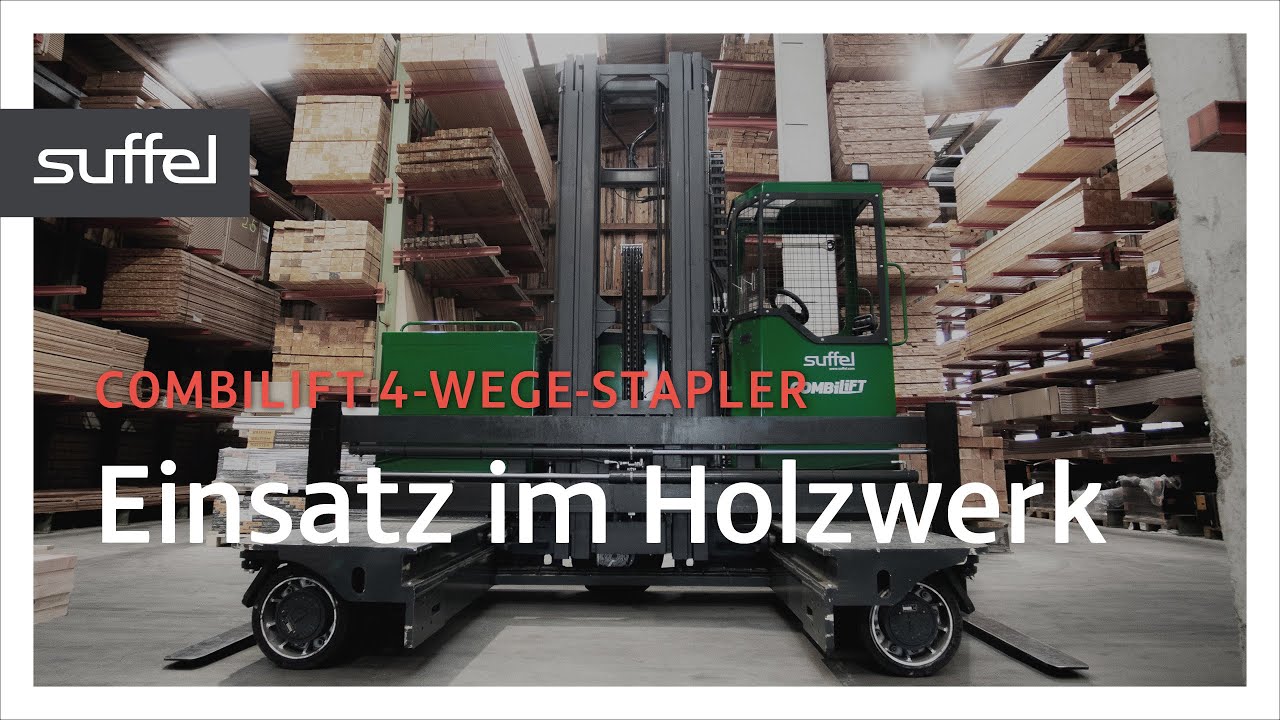 Der 4-Wege-Stapler Combilift C 4000 STE | Einsatz im Holzhandel | Suffel Fördertechnik