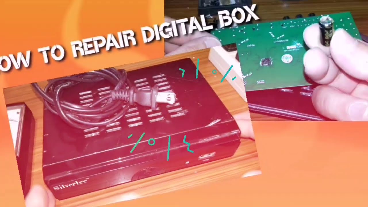 How to repair Digital TV Box