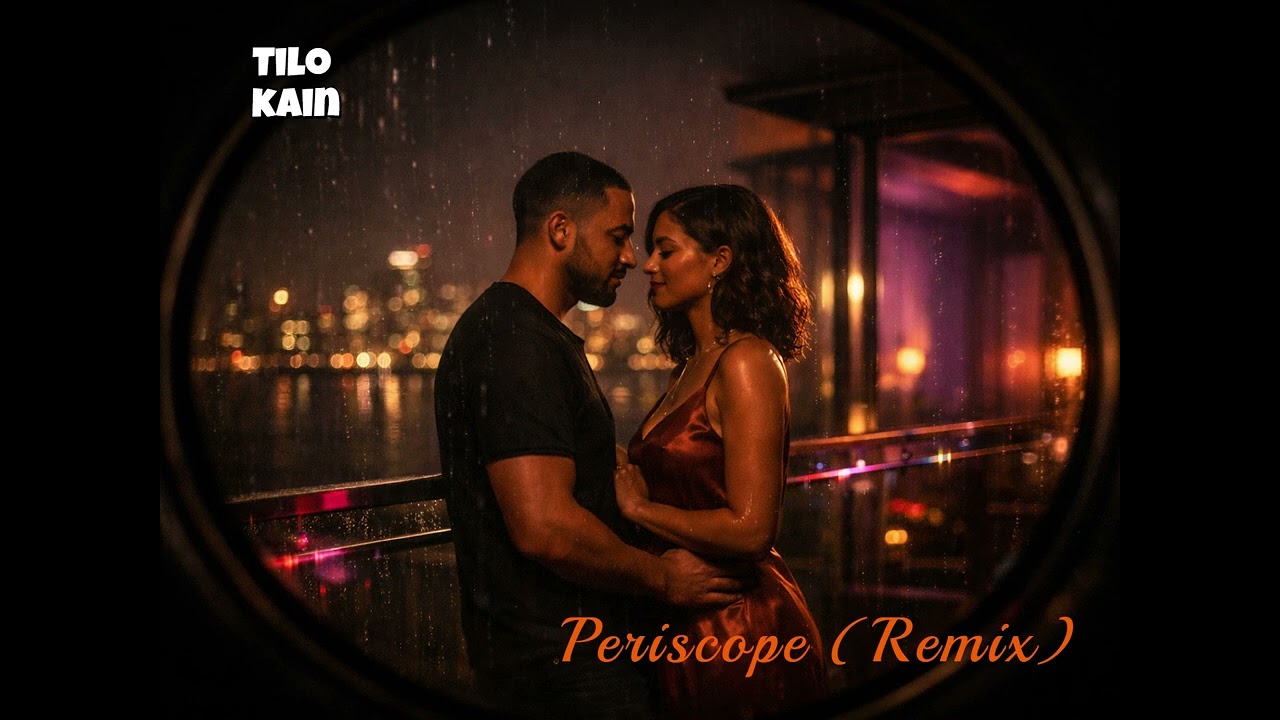 Periscope (Remix) - Tilo Kain