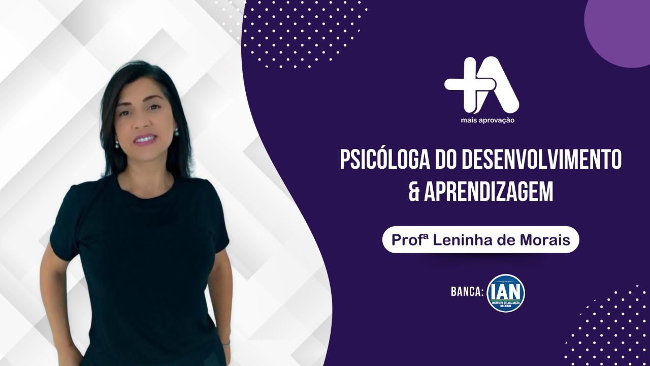 Psicologia do Desenvolvimento e Aprendizagem