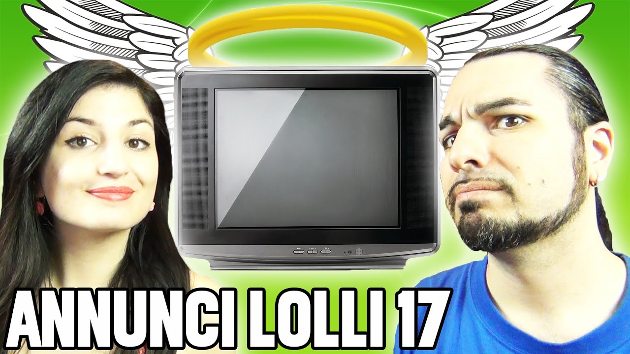 ANNUNCI LOLLI 17: TV TUBO CATTOLICO E Wii SENZA MOUSE!