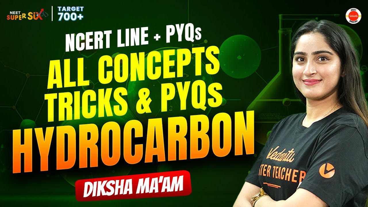 Hydrocarbons | All Concepts, Tricks, PYQs | NEET Chemistry | NEET 2024 Chemistry