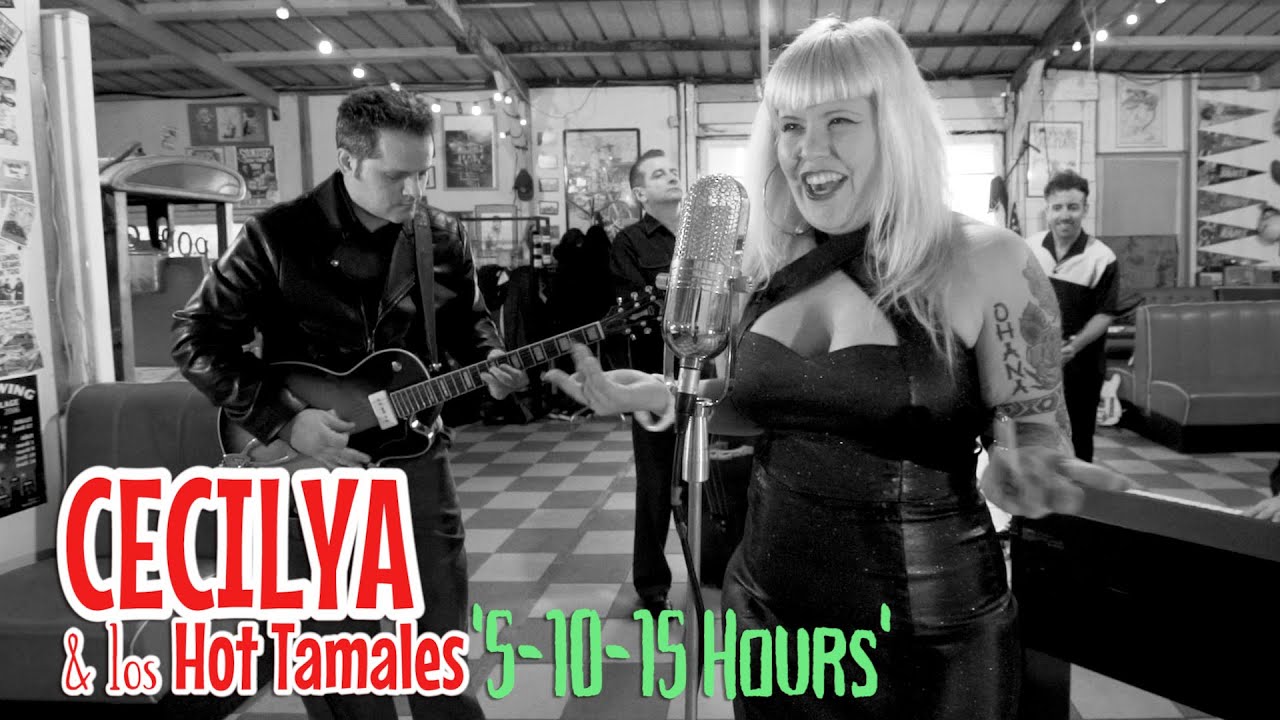 '5-10-15 Hours' CECILYA & LOS HOT TAMALES (Sam's 50's Diner) BOPFLIX sessions