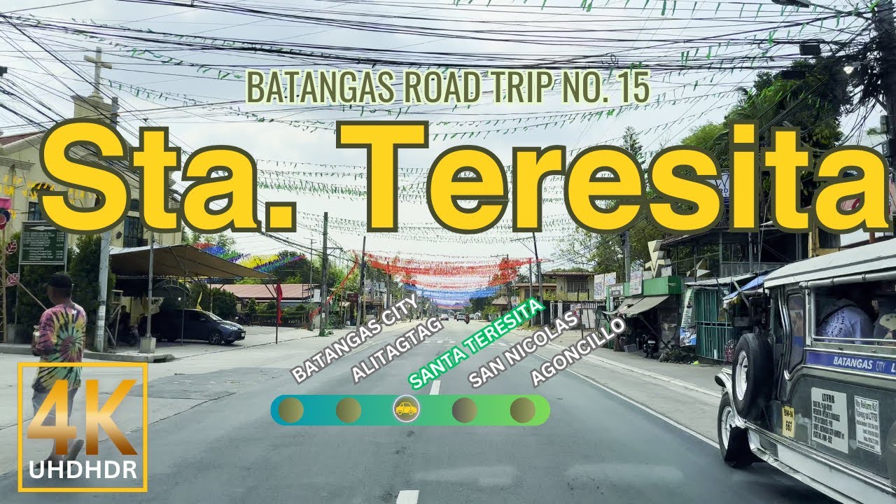 SANTA TERESITA Batangas Road Trip No. 15 | CALABARZON | Philippines | Driving Tour | 4K