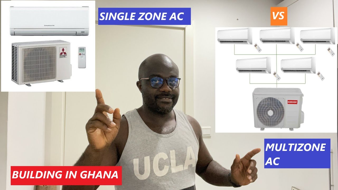 BUILDING IN GHANA | MULTI ZONE vs SINGLE ZONE AC SYSTEMS