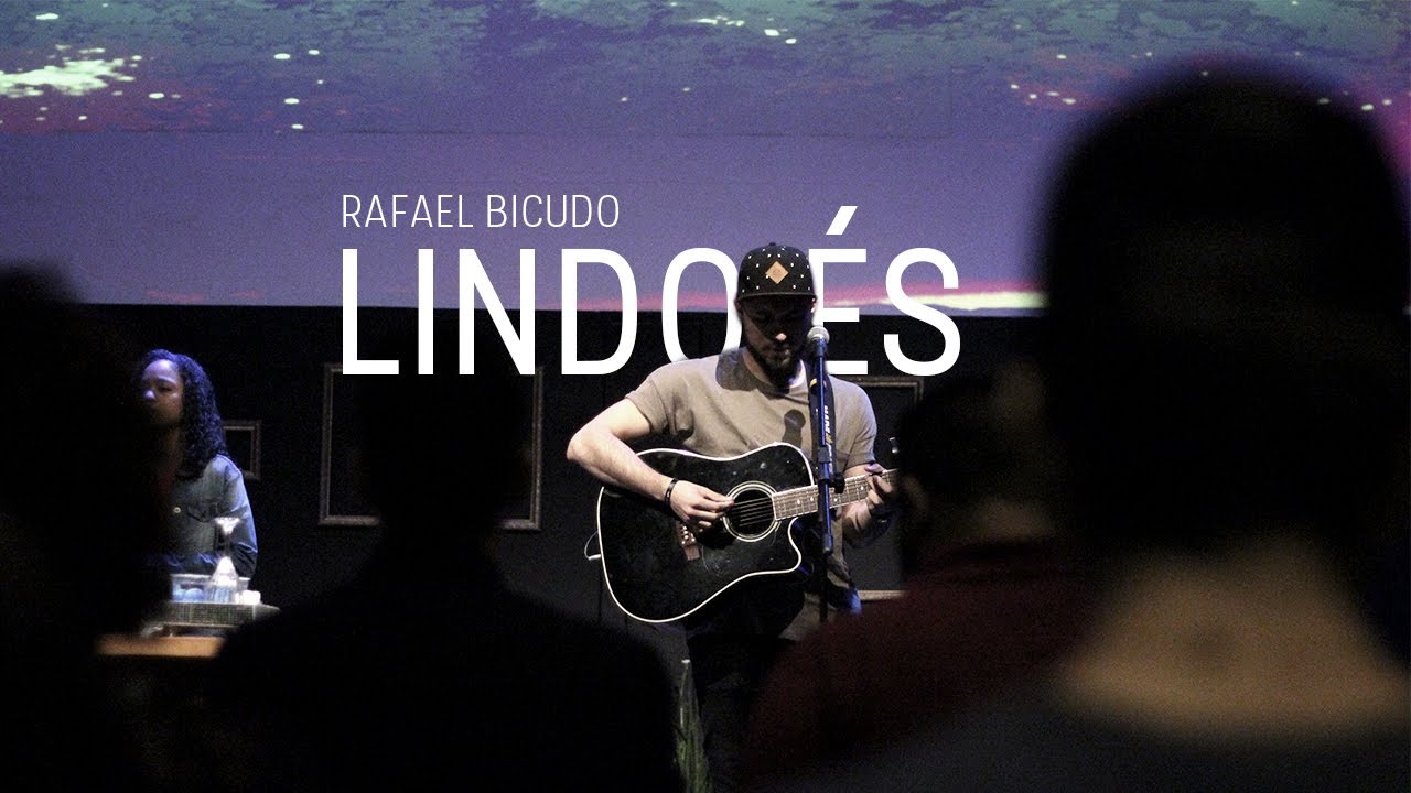 Lindo És  // Rafael Bicudo