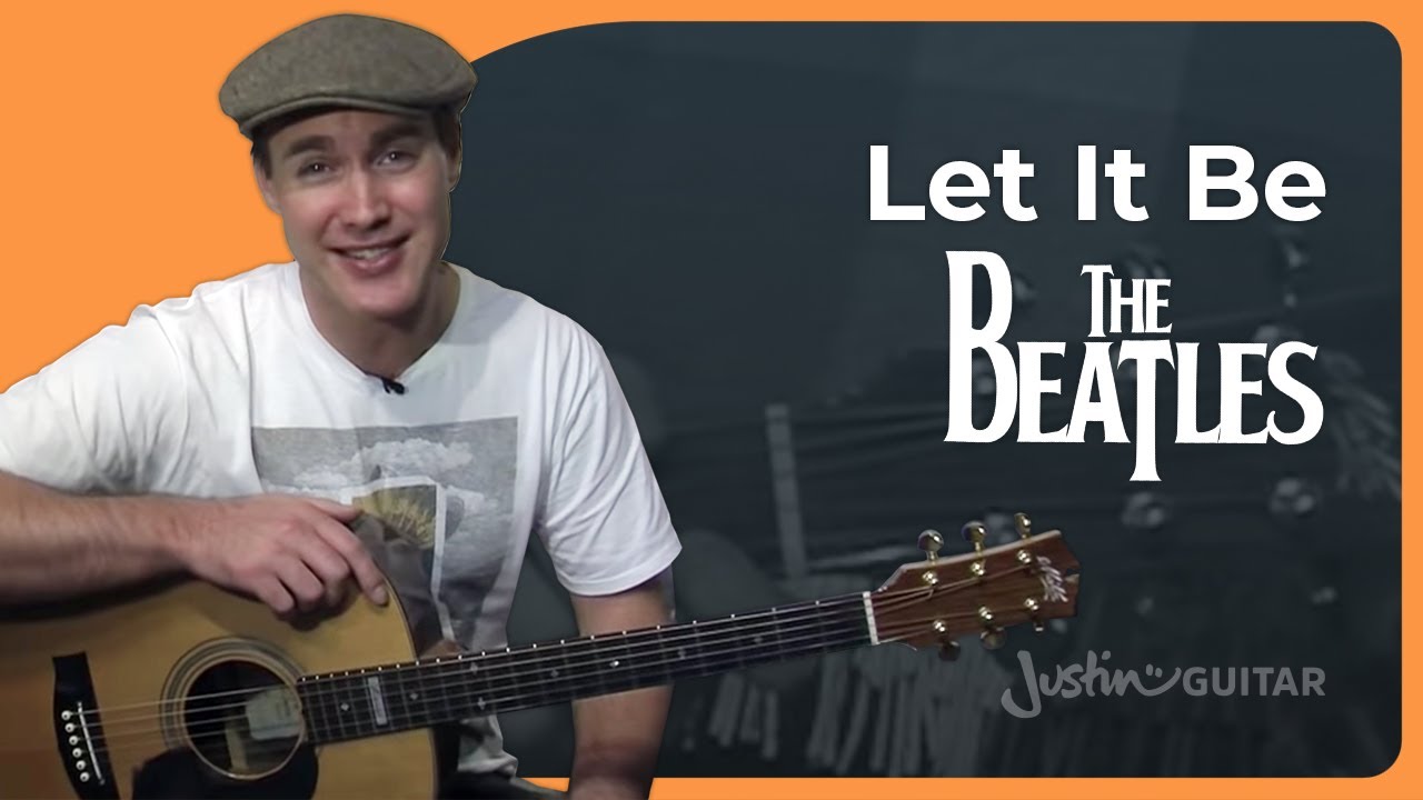 Let It Be Easy Guitar Lesson The Beatles