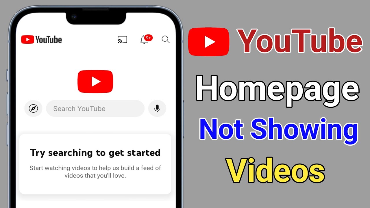 How to Fix YouTube Homepage Not Showing Videos Problem | Try Searching to get Started YouTube Fix