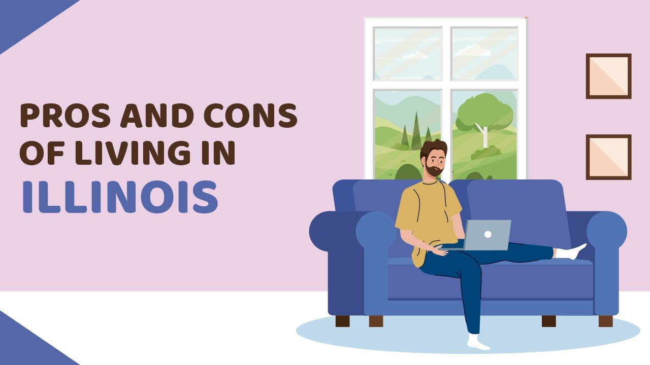 10 Pros and Cons of Living in Illinois