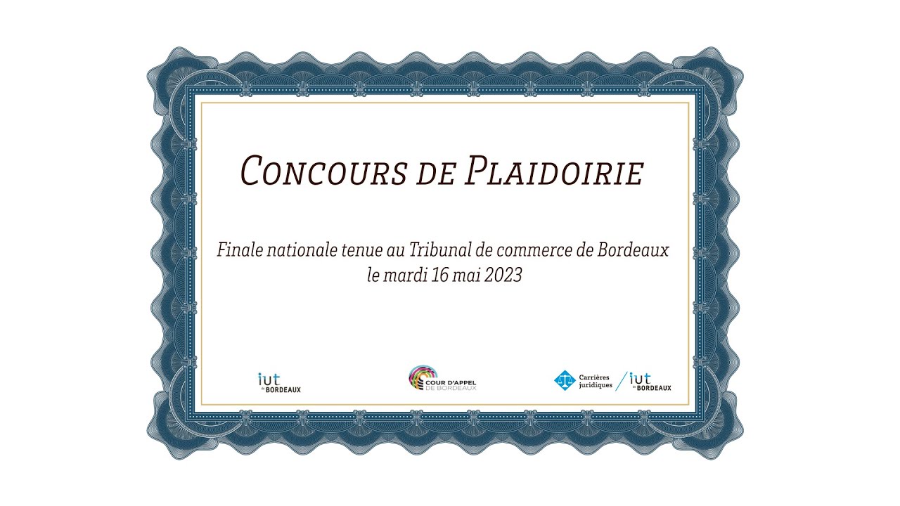 Finale Nationale 2023 du Concours de plaidoirie, étudiante/es le la licence pro Assistant Juridique.