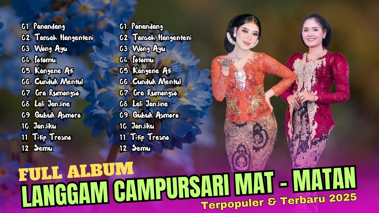LANGGAM CAMPURSARI MAK NYUUSSS TENANN - FULL ALBUM TERBARU 2025