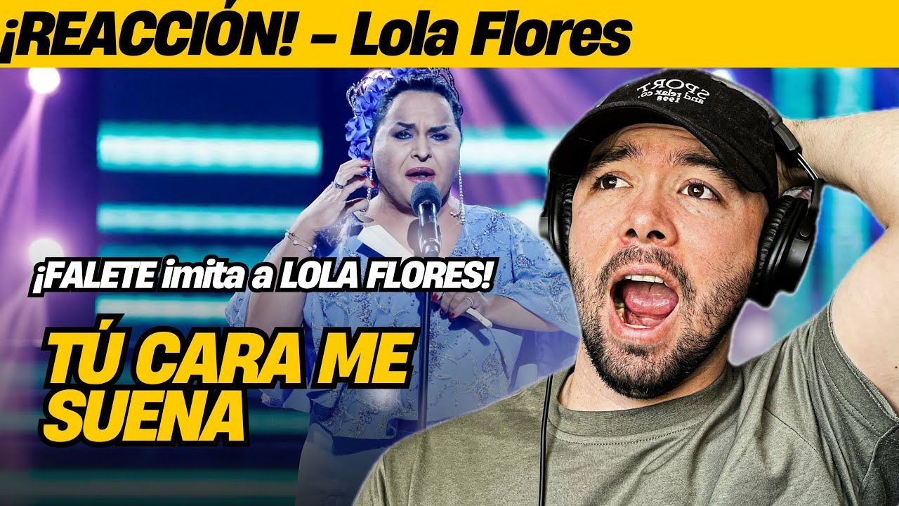 Copla y temperamento en pleno prime time | Falete - Lola Flores | Reacción