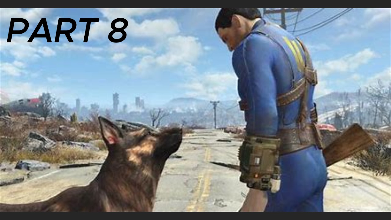 Fallout 4 Anniversary Edition Part 8 Diamond City