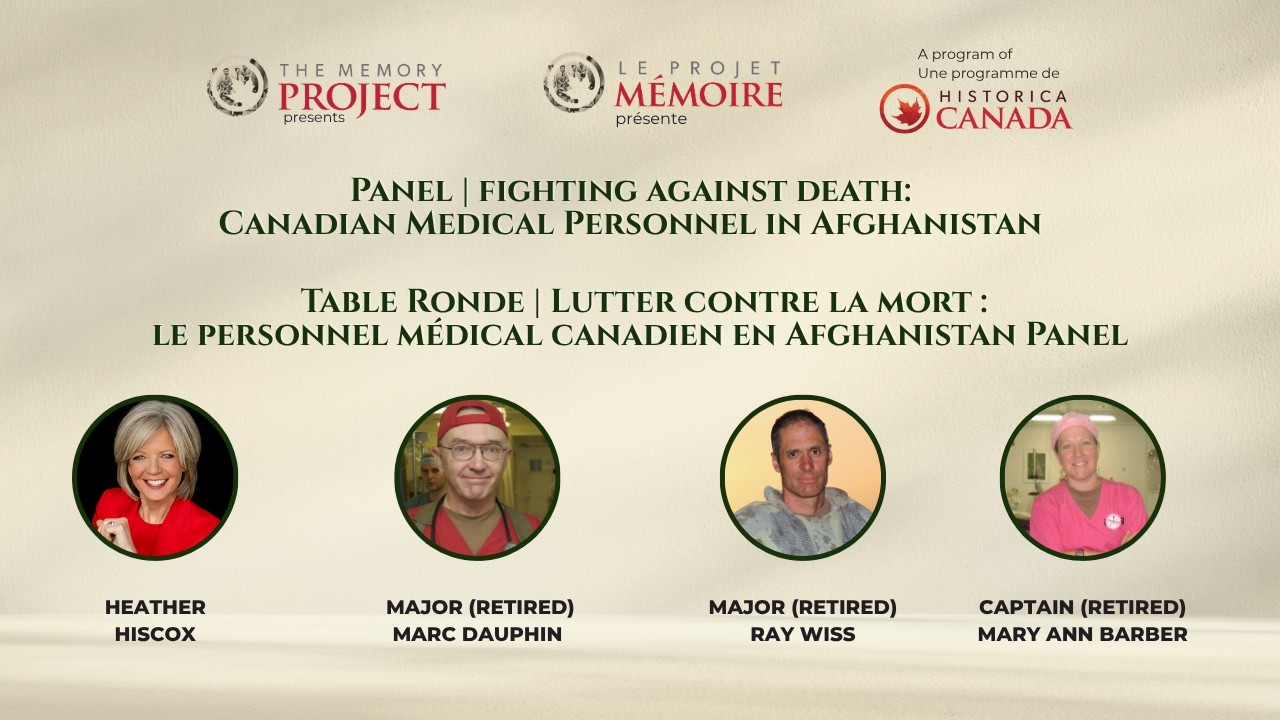 Fighting Against Death: Reflections on Canadian Medical Personnel in Afghanistan (Panel Discussion)