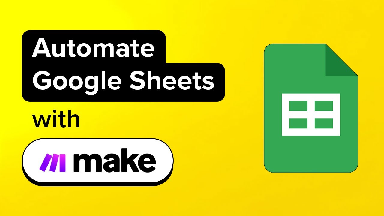 How to Automate Google Sheets with Make.com