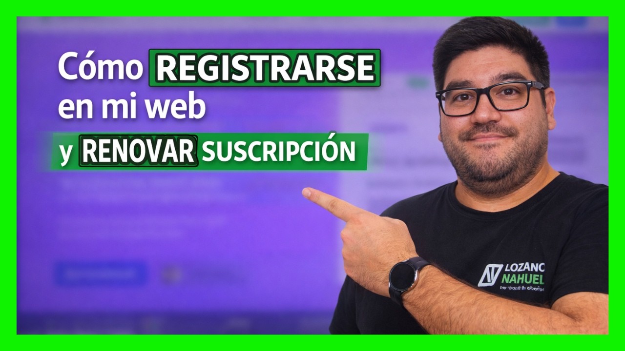 ¿Cómo utilizar la nueva Plataforma Web? | Registro, suscripción y renovación | #lozanonahuel