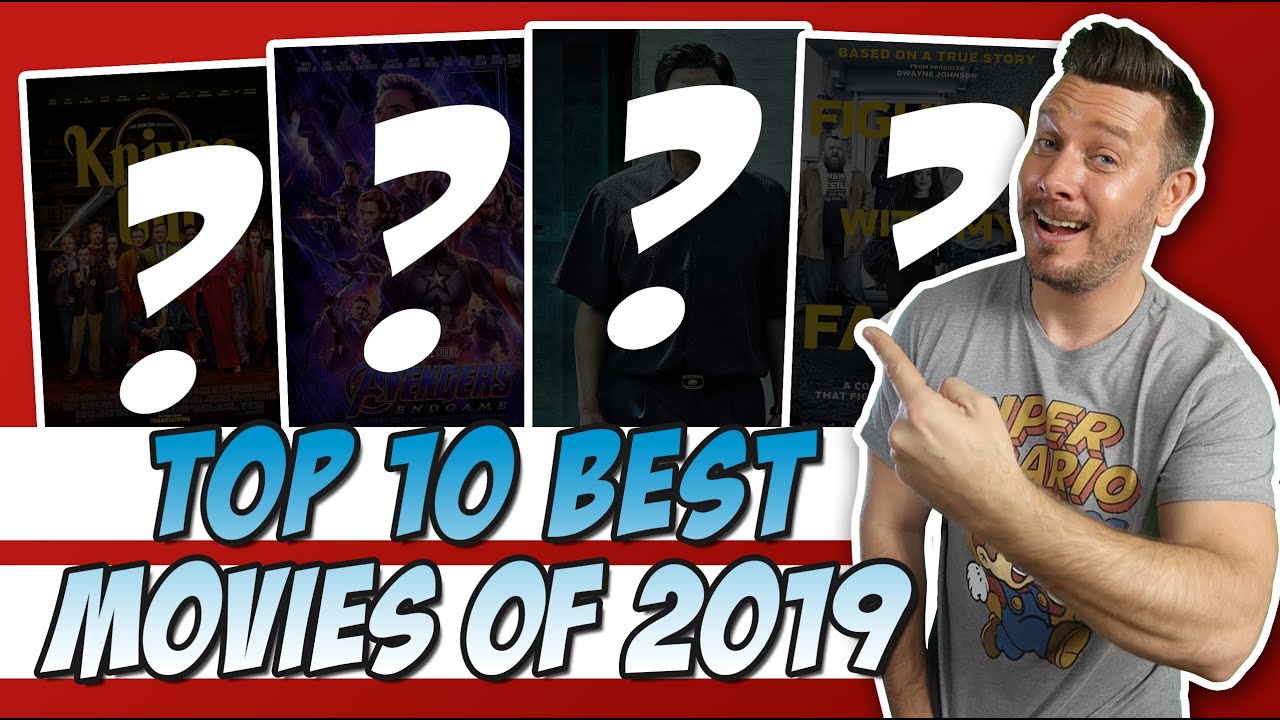 Top 10 Best Movies of 2019!
