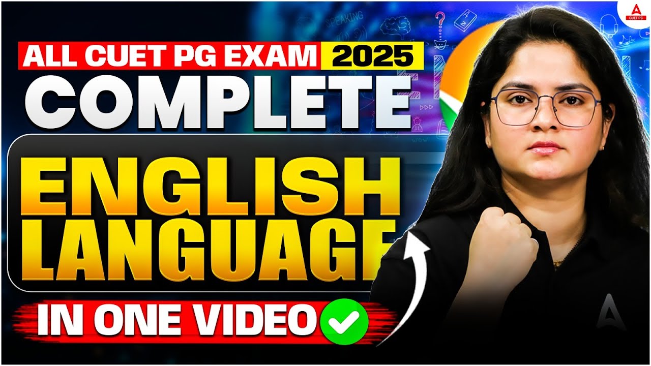 CUET PG 2025 English Grammar Complete Syllabus|Marathon All CUET PG EXAMS |PYQs & Important Question
