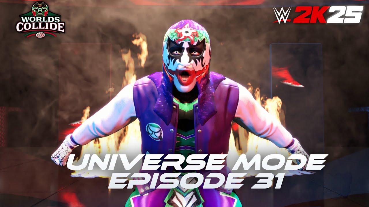 ZERO MIEDO!! | WORLDS COLLIDE: MEXICO | EPISODE 31 | UNIVERSE MODE