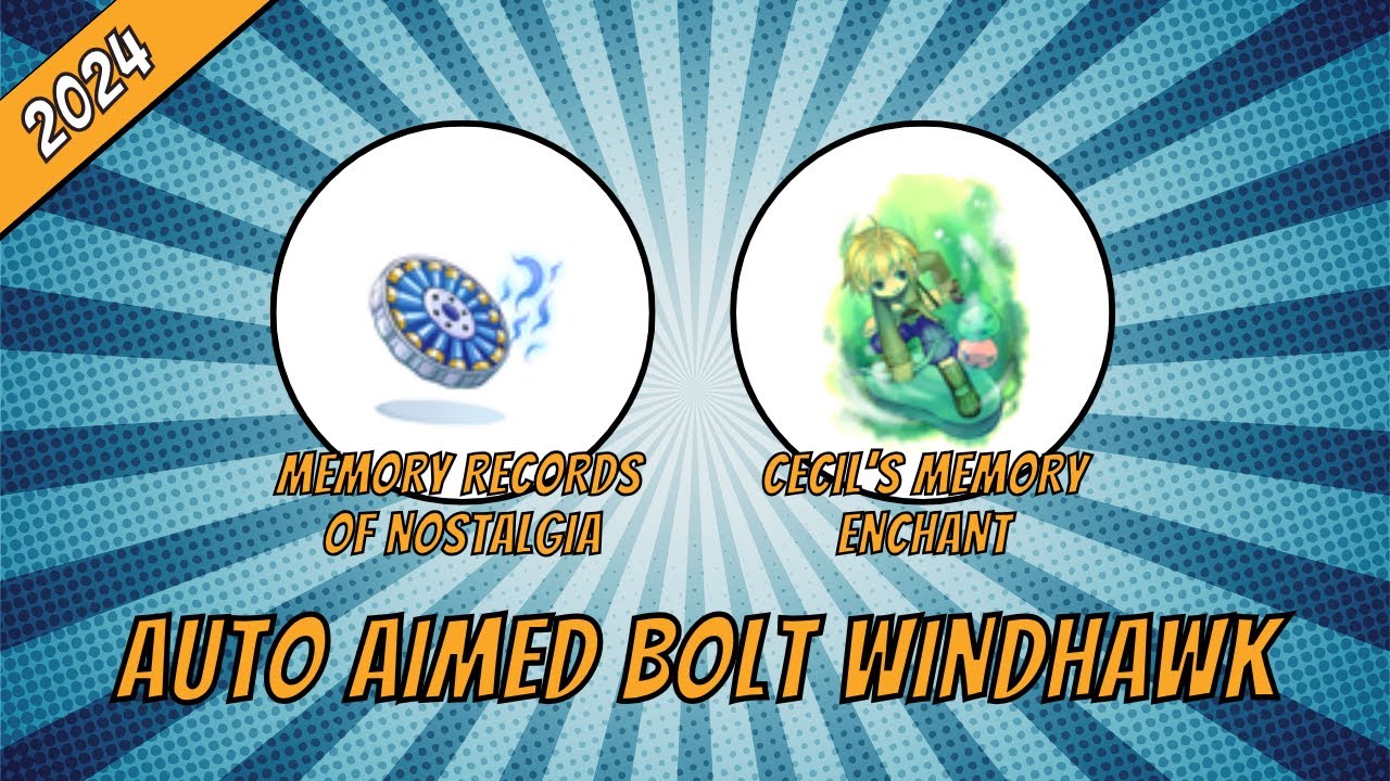 iRO Chaos - Auto Aimed Bolt Windhawk - Memory Records of Nostalgia (2024)