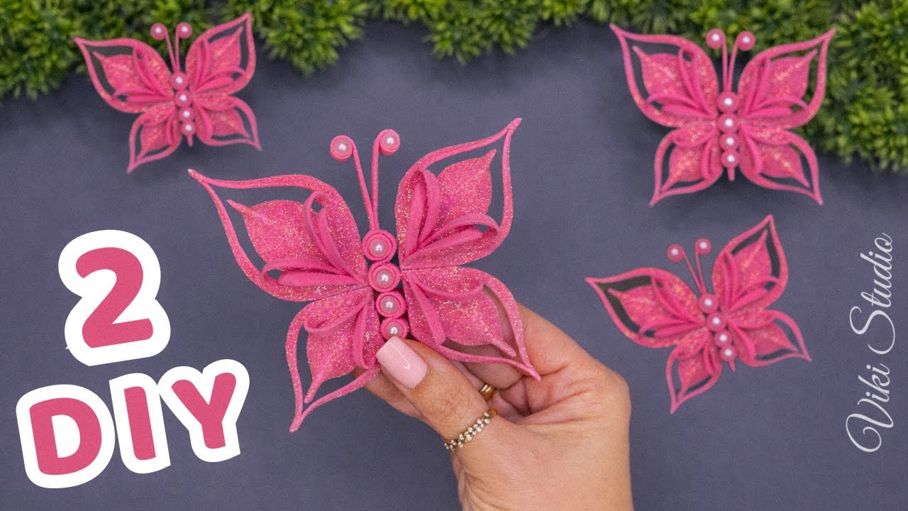 WOW! 🤩 2 DIY AMAZING Butterfly Making Idea With Glitter Foam Sheet