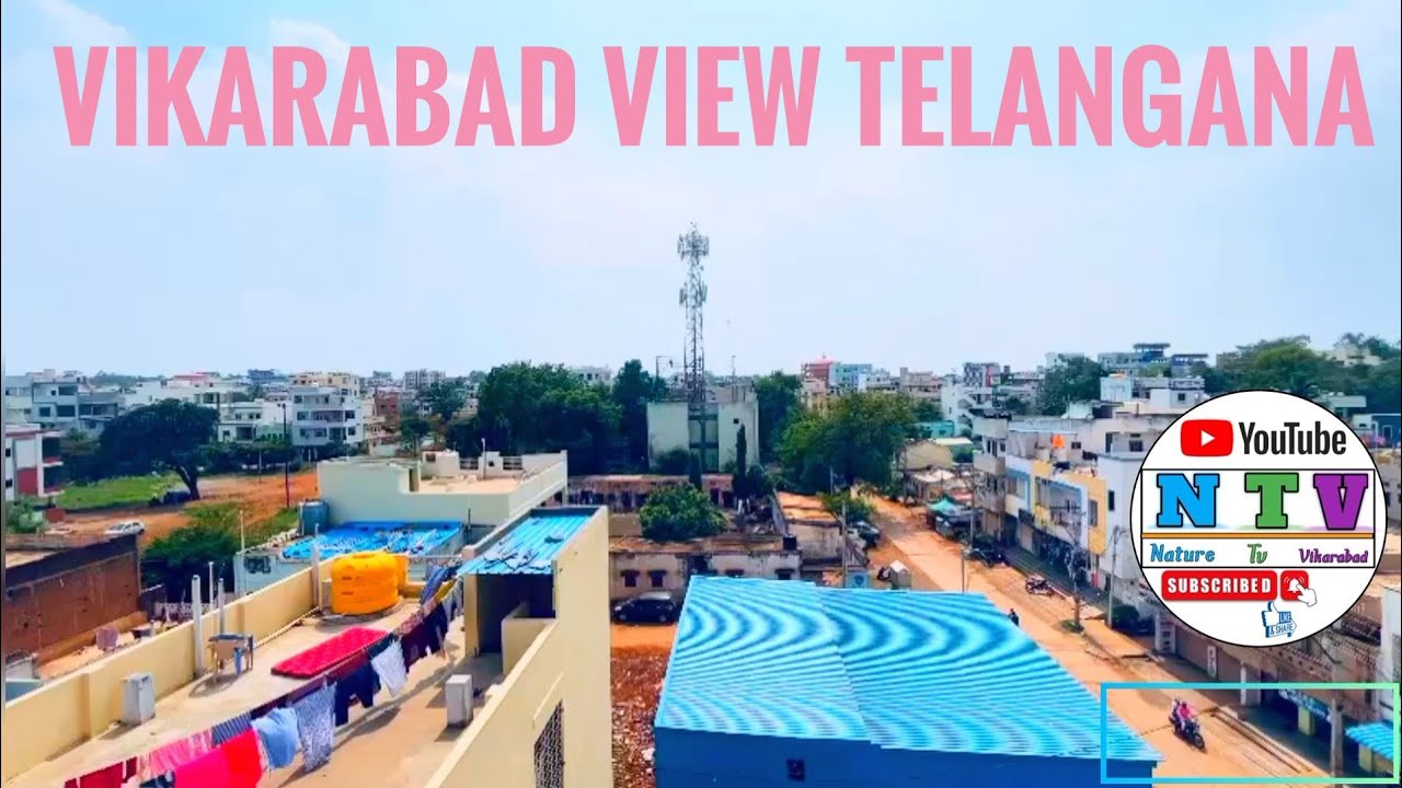 Vikarabad view Telangana state Vikarabad