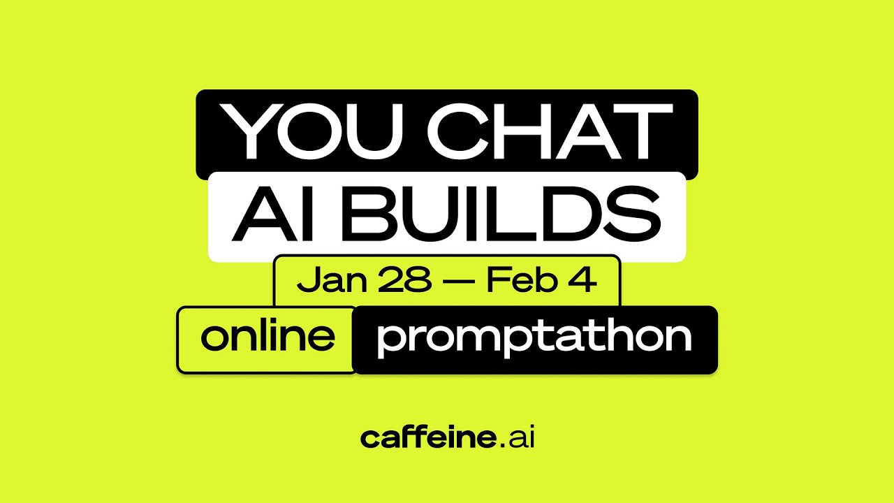 Caffeine Promptahon: You Chat, AI Builds