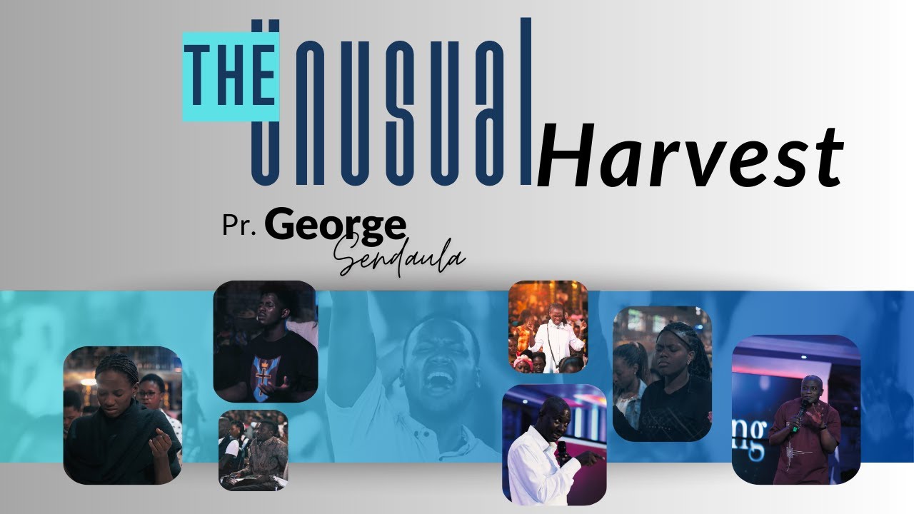 THE UNUSUAL HARVEST | PASTOR GEORGE SENDAULA | 23-01-2026