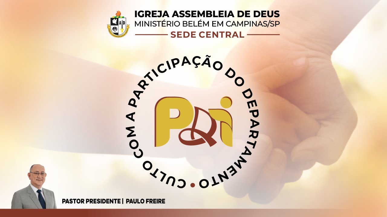 CULTO COM PARTICIPA&Ccedil;&Atilde;O DO DEPTO. DO PAI | DOMINGO | 26/10/2025