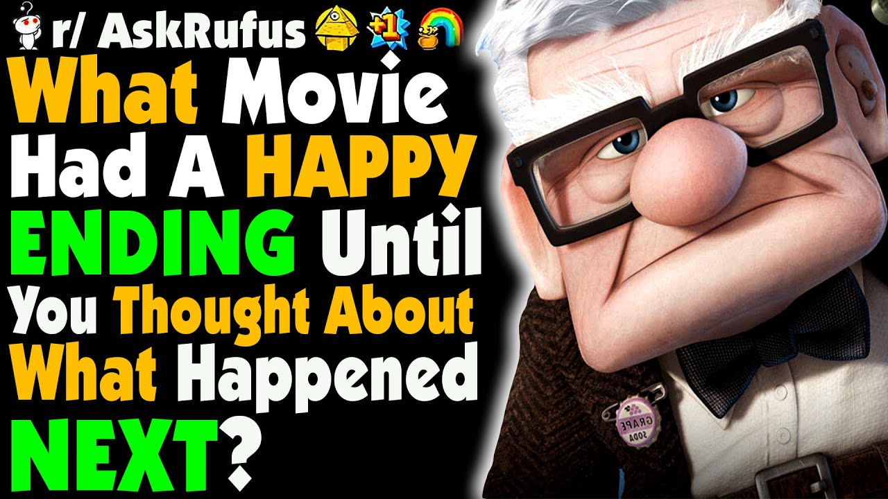 What Movie Had A HAPPY ENDING Until You Consider What Happens Next?
