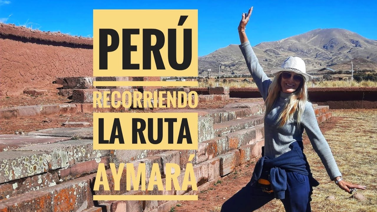 PERÚ 🇵🇪 RUTA AYMARÁ ( POMATA - CHUCUITO -PUNO Y PUCARÁ)