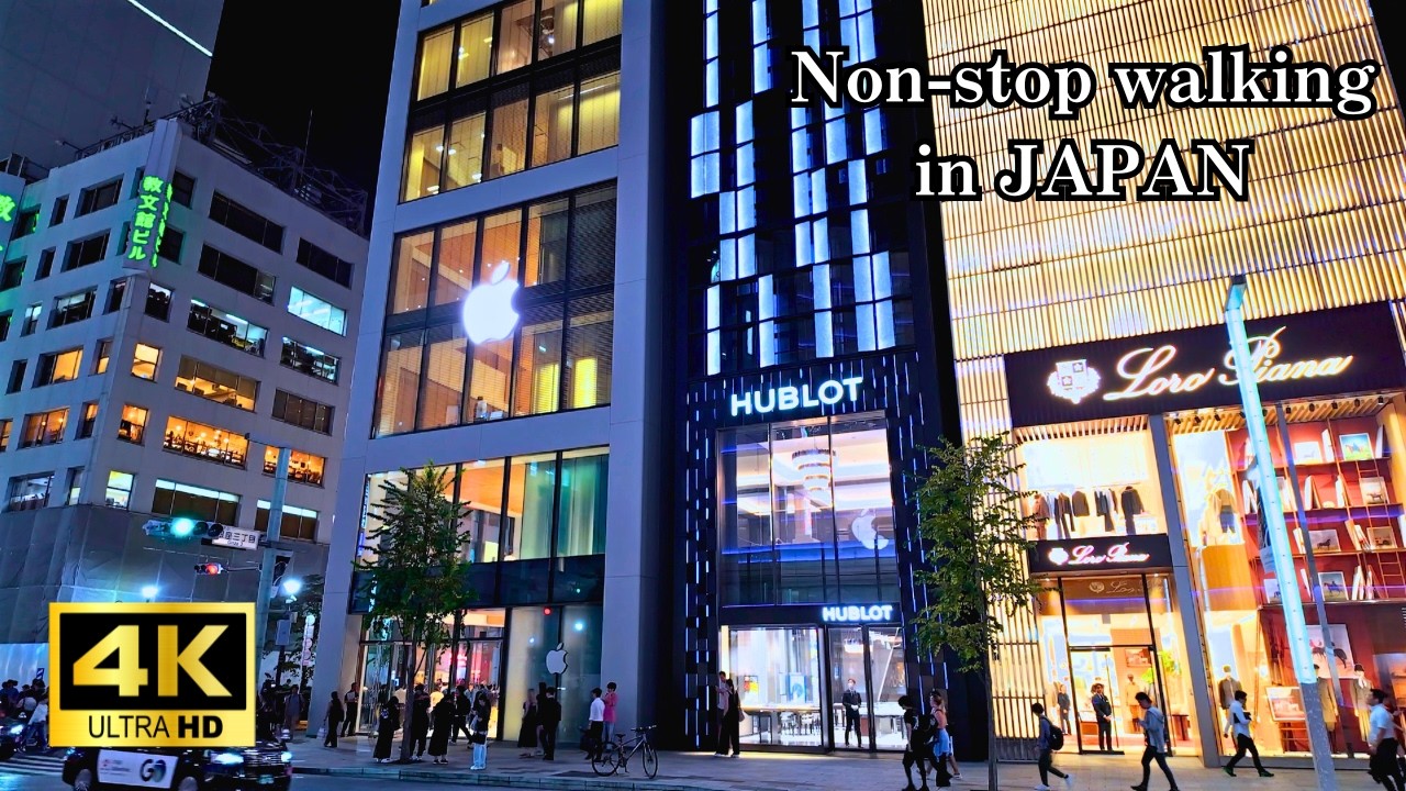 【東京】銀座夜散歩 9月：新Apple Storeと高級ビル群の賑わい（東京Night Walk）New Apple Store & Dazzling Luxury Lights, Tokyo